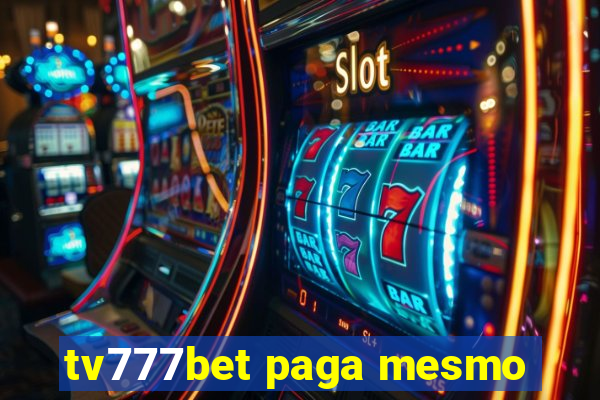 tv777bet paga mesmo